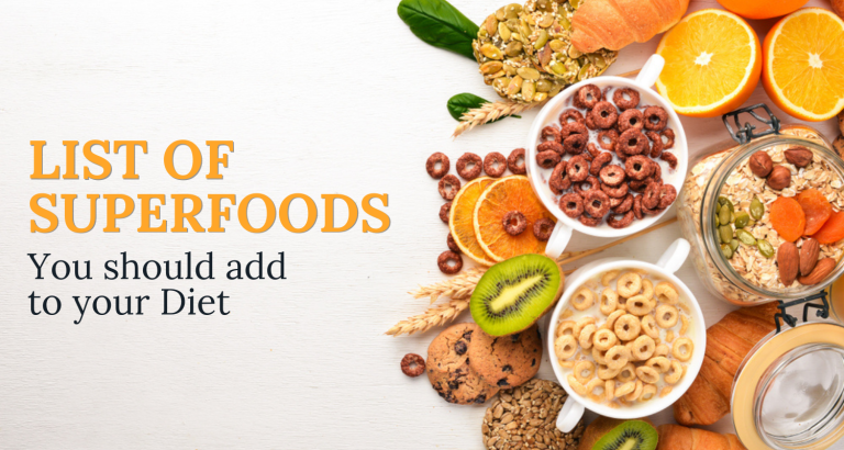 List of Superfoods You Should Add to Your Diet