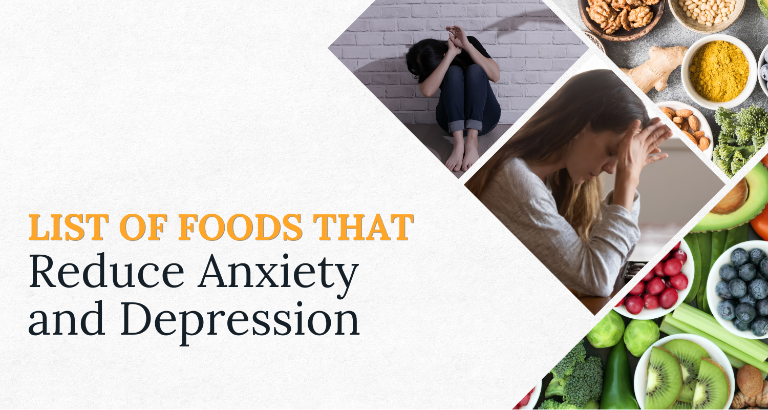 foods that reduce anxiety and depression