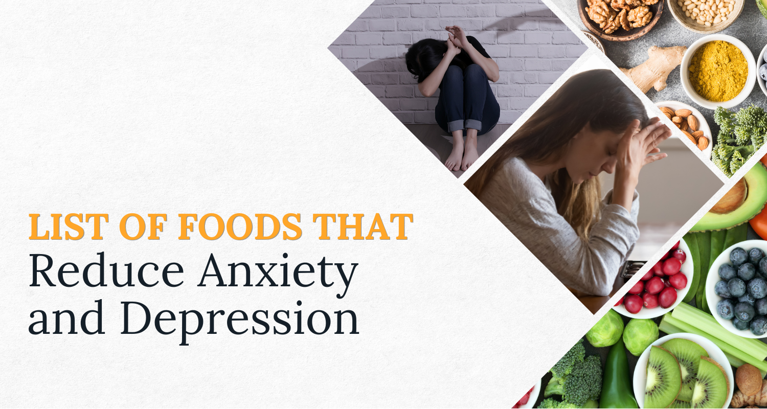 List of Foods That Reduce Anxiety and Depression Ingredient Fact