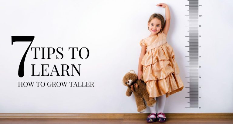 7 Tips To Learn How to Grow Taller