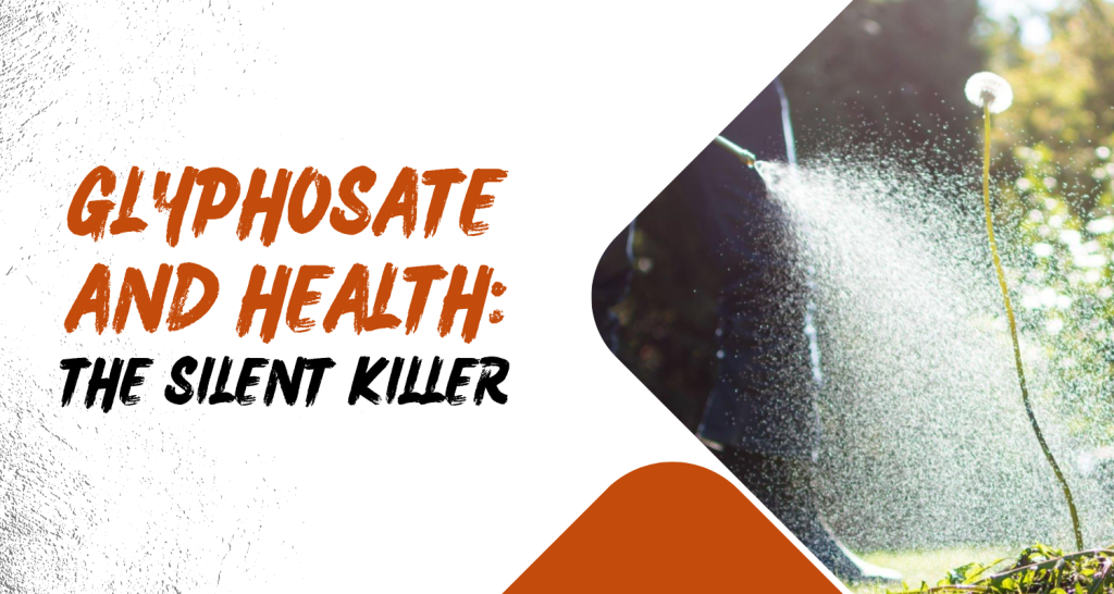 glyphosate and health