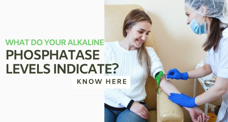 What Do Your Alkaline Phosphatase Levels Indicate? Know Here