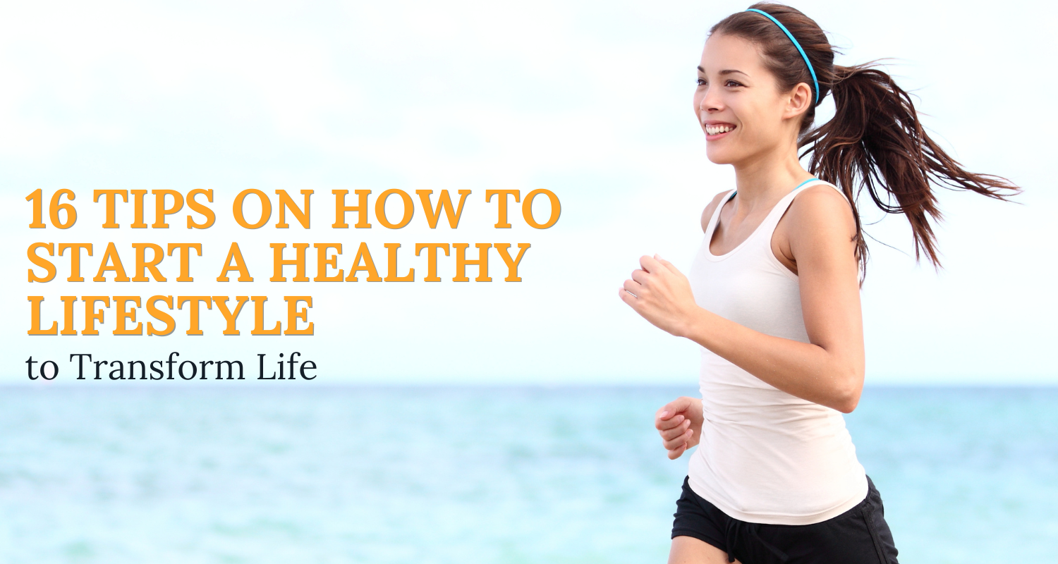 how to start a healthy lifestyle