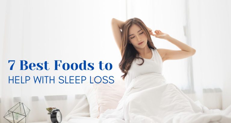 7 Best Foods to Help With Sleep Loss