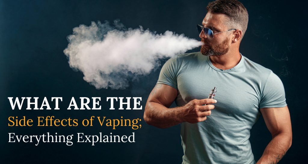 what are the side effects of vaping